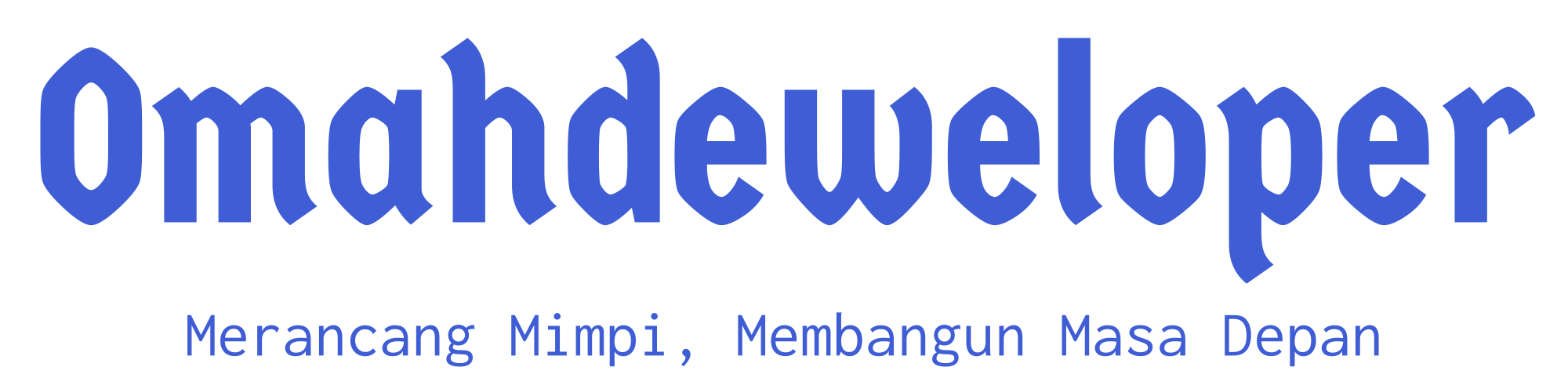 Omah Deweloper - Merancang Mimpi, Membangun Masa Depan